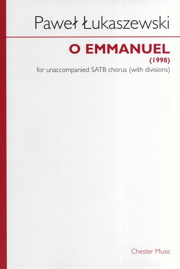 Pawel Lukaszewski: O Emmanuel (SATB)