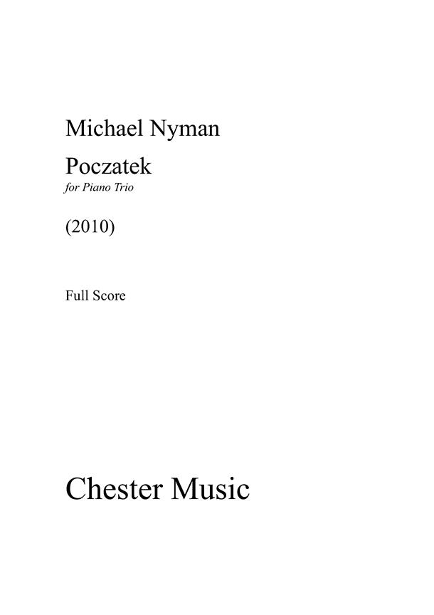 Michael Nyman: Poczatek Trio for Piano Trio