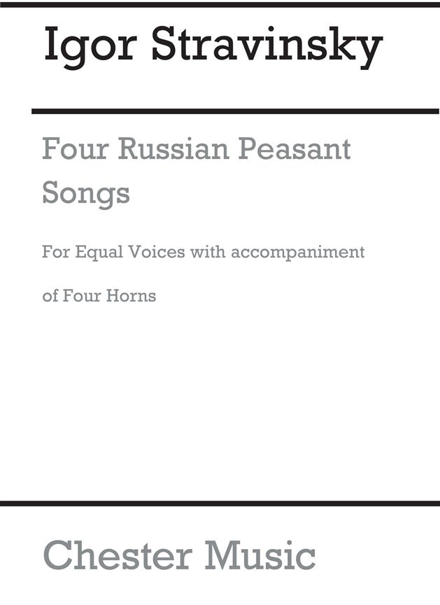 Igor Stravinsky: Four Russian Peasant Songs (Chorus Part)