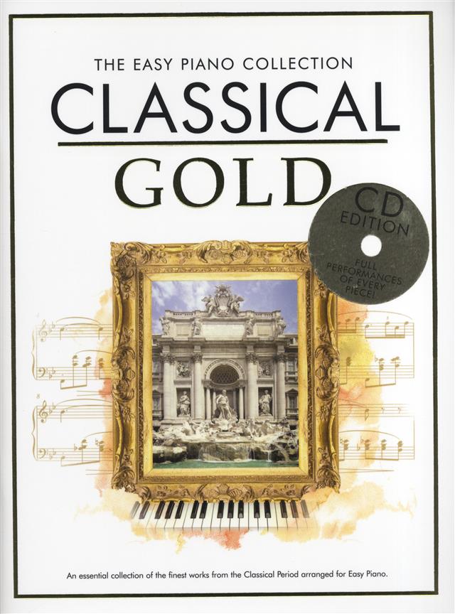 The Easy Piano Collection Classical Gold (CD Edition)