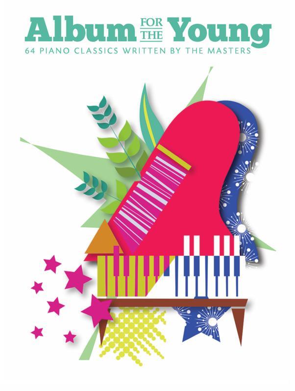 Album for The Young: 64 Piano Classics