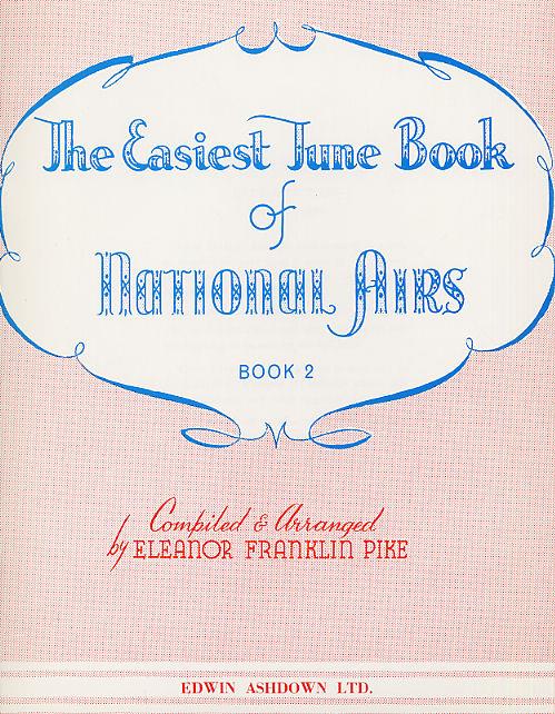 The Easiest Tune Book Of National Airs Book 2