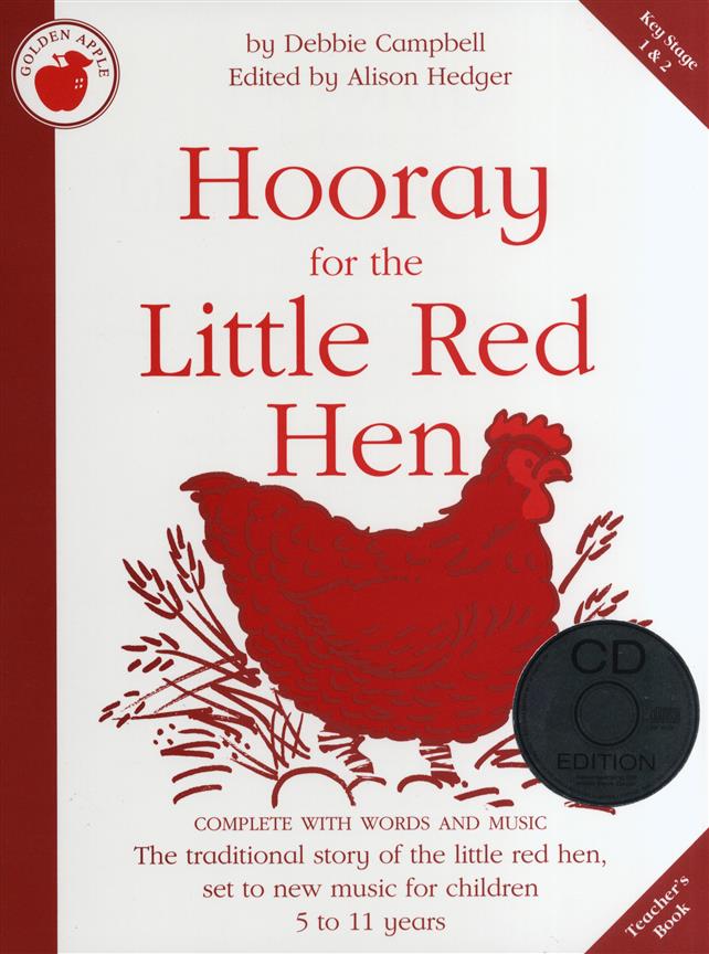 Hooray For The Little Red Hen