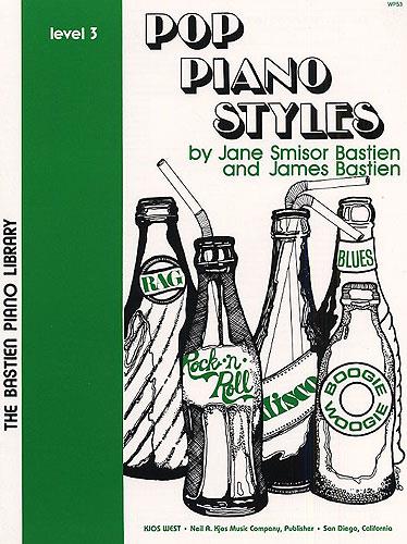 Bastien: Pop Piano Styles - Level 3