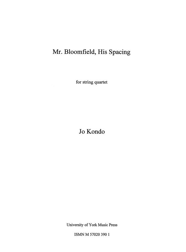 Mr. Bloomfield, His Spacing