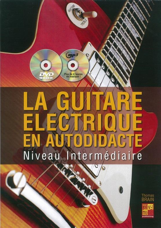 La Guitare Electrique en Autodidacte