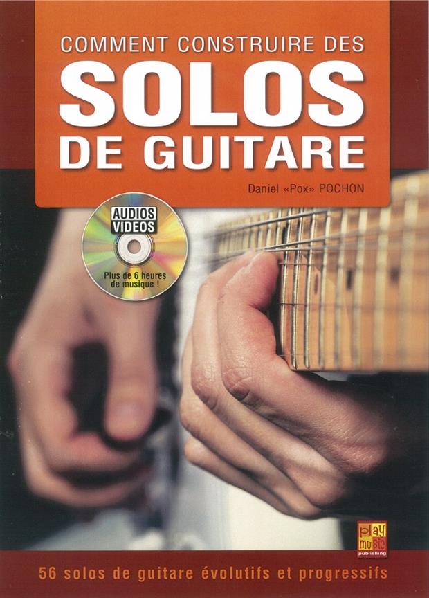 Comment Construire Des Solos De Guitare