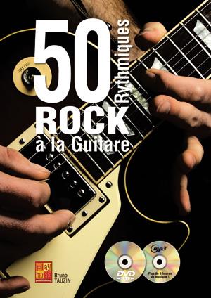 50 Rythmiques Rock A La Guitare