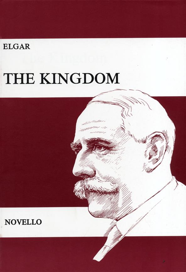 Edvard Elgar: The Kingdom (SATB)