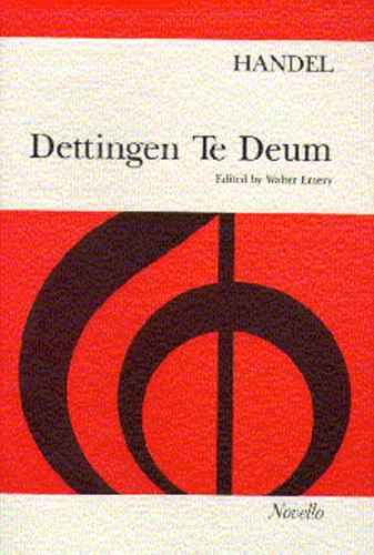 Handel: Dettingen Te Deum (SATB and Piano)