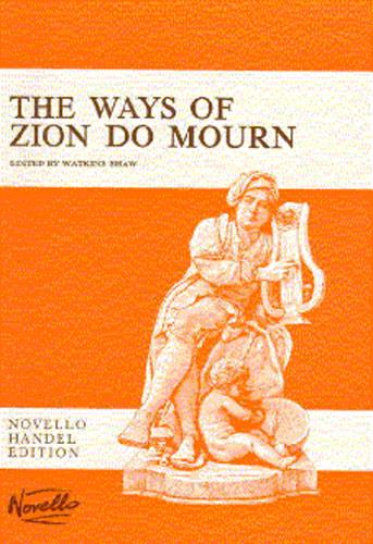 The Ways Of Zion Do Mourn