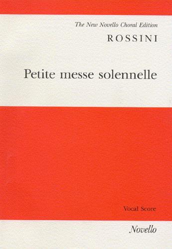 Gioacchino Rossini: Petite Messe Solennelle Vocal Score