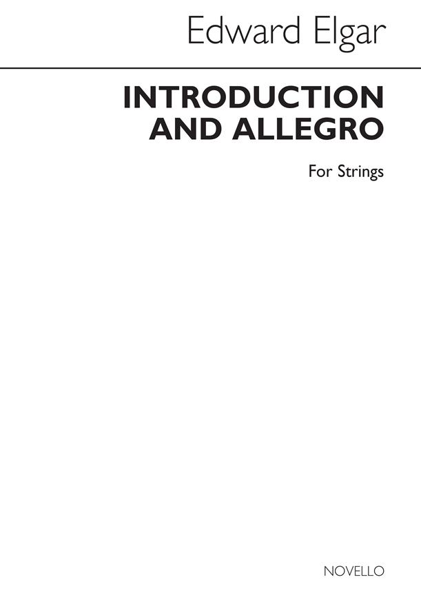 Edward Elgar: Introduction And Allegro (Parts)
