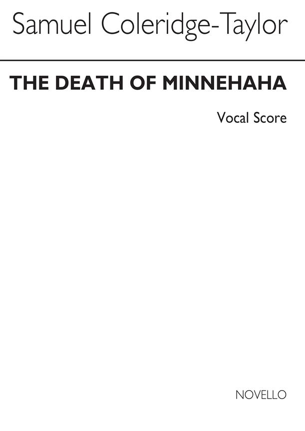 Samuel Coleridge-Taylor: Death of Minnehaha (Vocal Score)