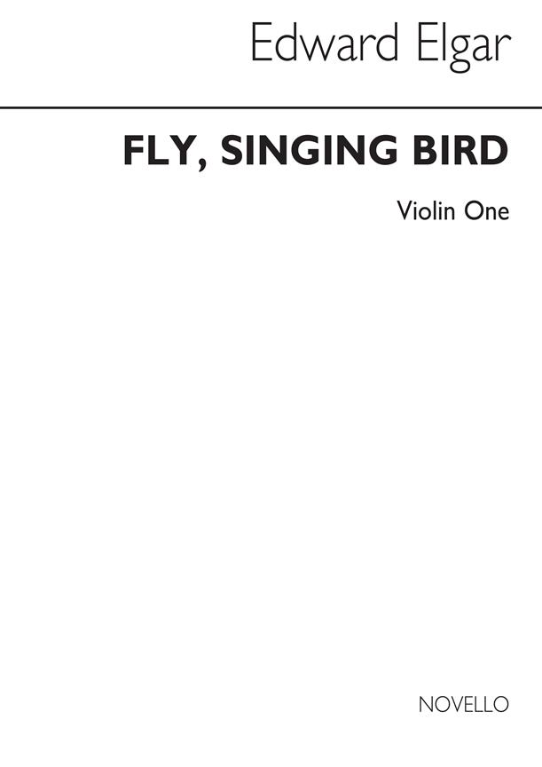 Edward Elgar: Fly Singing Bird Fly Op.26 No.2 (Violin 1)