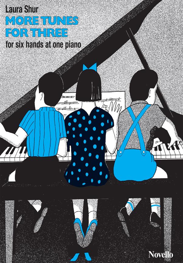 Shur Laura: More Tunes for Three 1 Piano (6-handig)