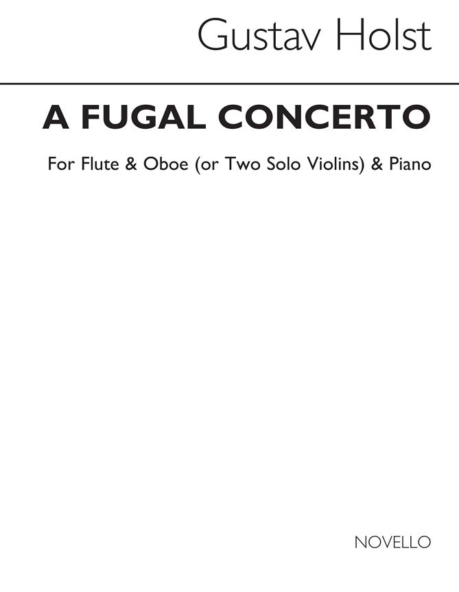 Gustav Holst: Fugal Concerto Op.40 No.2