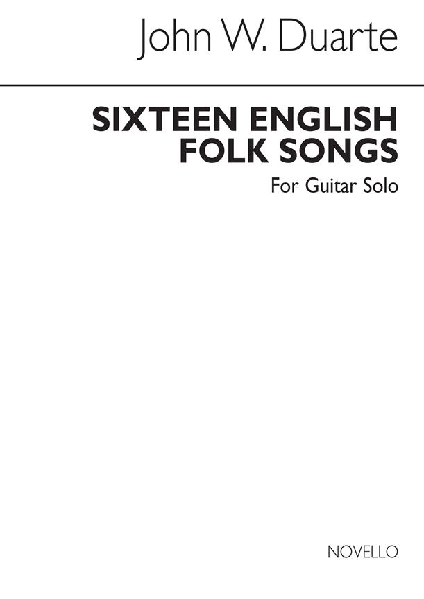 Duarte: Sixteen English Folk Songs for Guitar