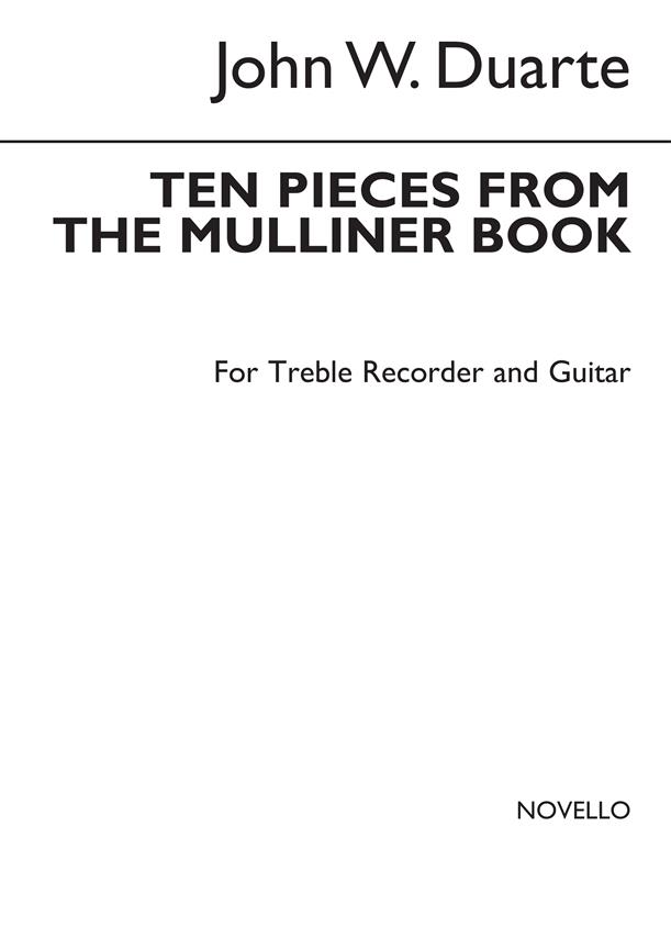 Ten Pieces From The Mulliner Book