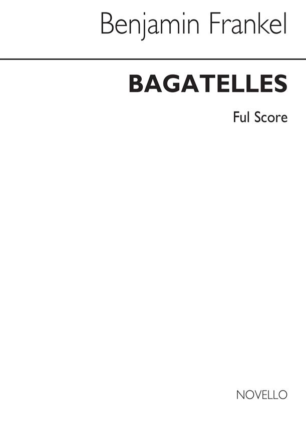 Benjamin Frankel: Bagatelles For 11 Instruments (Partituur)