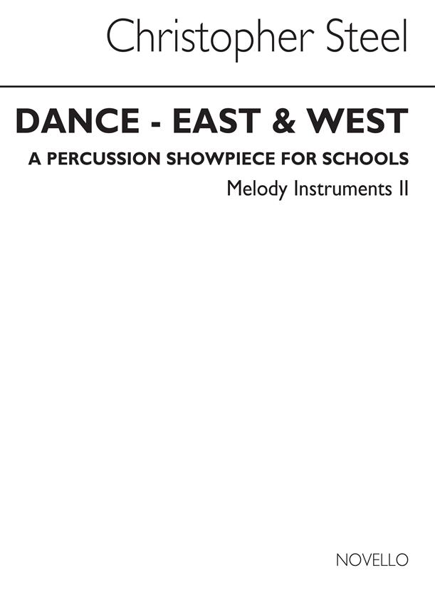 Dance East And West (Melody 2 Part)
