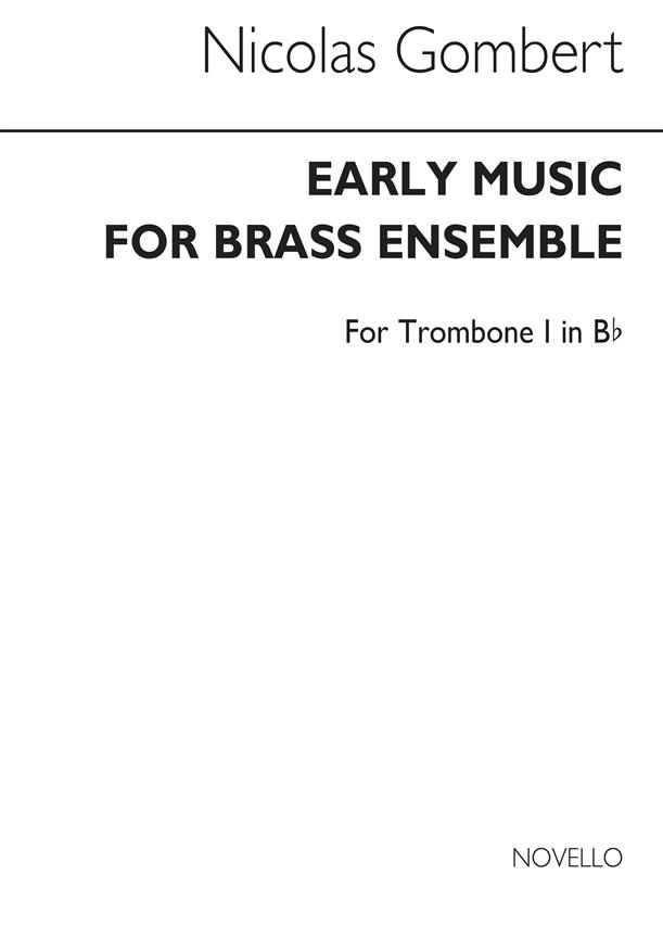 Early Music For Brass Ensemble Tbn 1 Tc