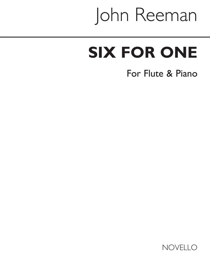 Six fuer One for Flute and Piano