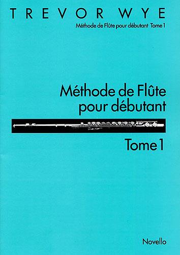Méthode De Flûte Pour Débutant Tome 1