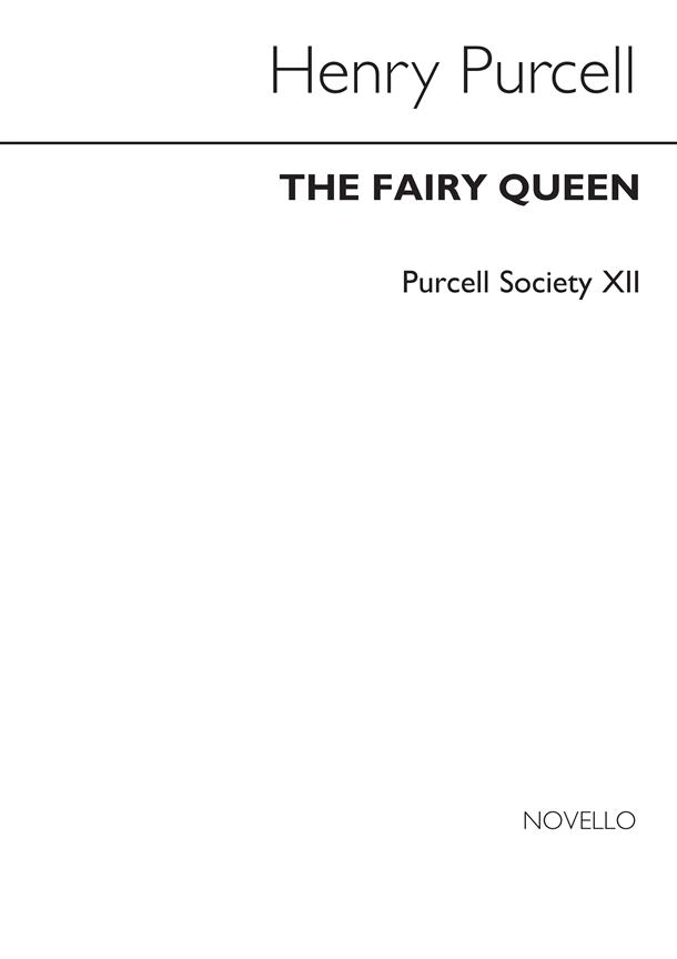 Purcell Society Volume 12(The Fairy Queen (Full Score))
