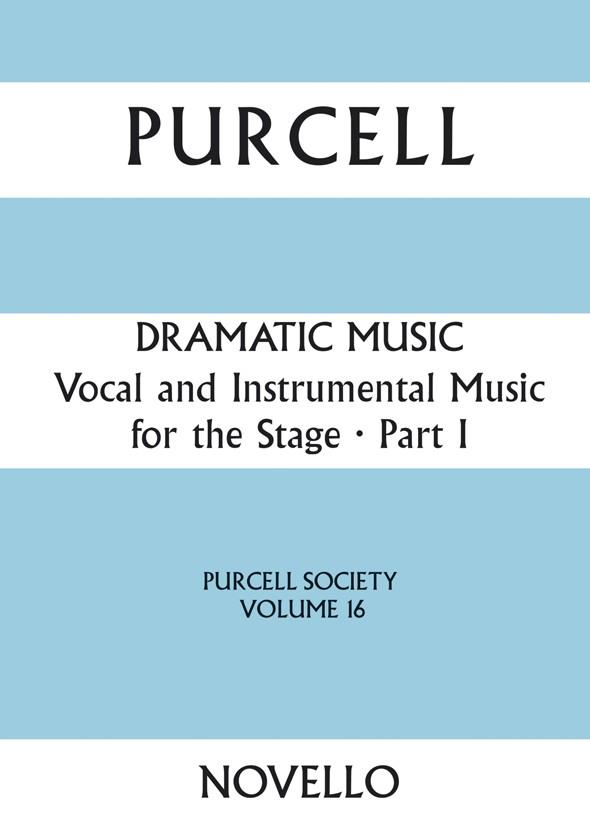 Purcell Society Volume 16(Dramatic Music Part 1 (Full Score))