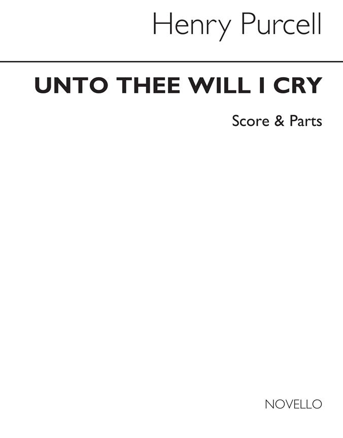 Unto Thee Will I Cry (Pike)