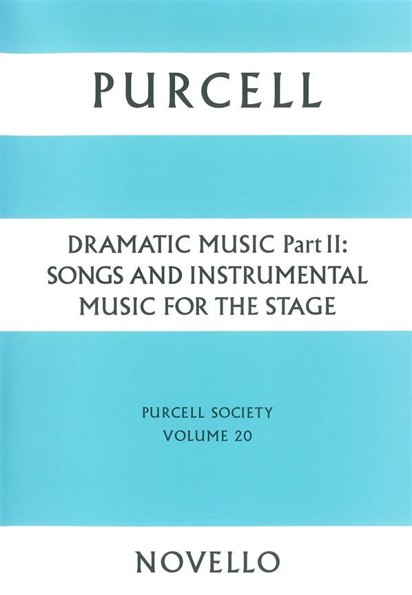 Purcell Society Volume 20(Dramatic Music Part 2 (Paperback Edition))