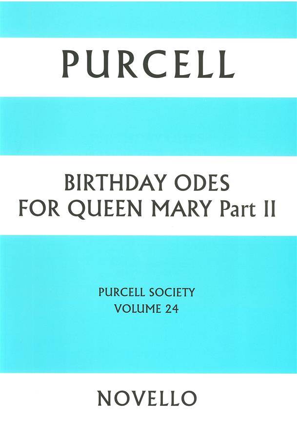 Purcell Society Volume 24(Birthday Odes For Queen Mary Part II (Paperback))