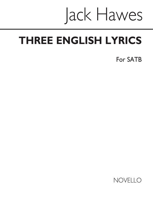 Three English Lyrics (SATB)