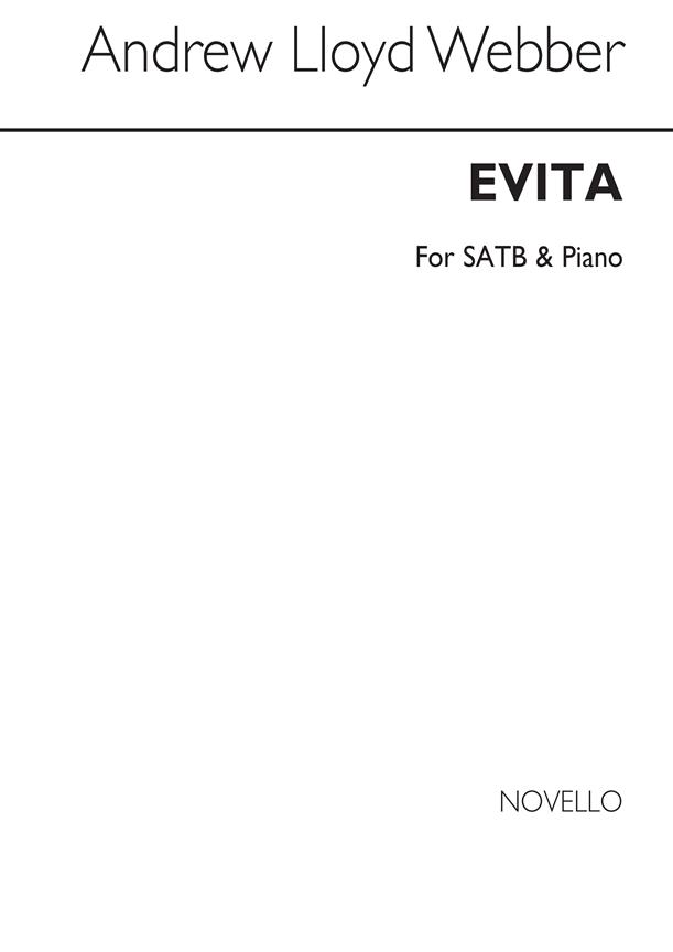 Andrew Lloyd Webber: Evita (Choral Suite)