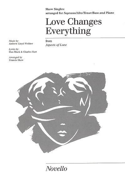 Love changes everything