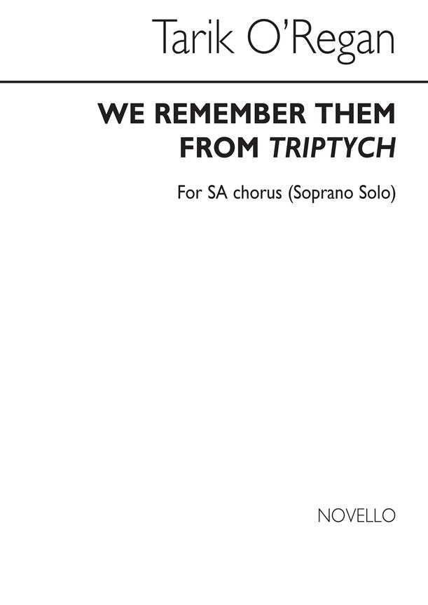 Tarik O'Regan: We Remember Them (SA/Organ)