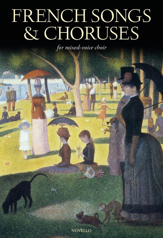 French Songs And Choruses For Mixed Voice Choir