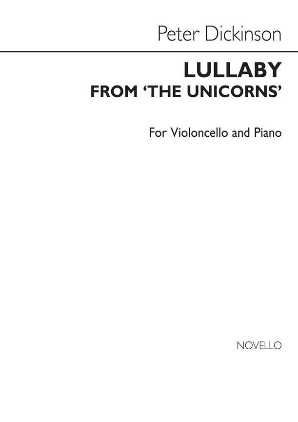 Peter Dickinson: Lullaby From The Unicorns (Cello)