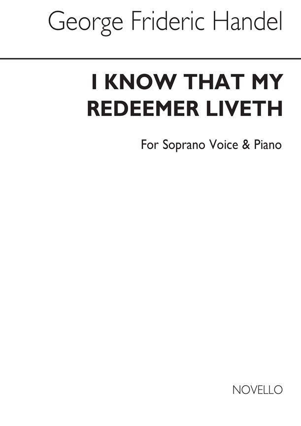 I Know That My Redeemer Liveth (Soprano Solo)