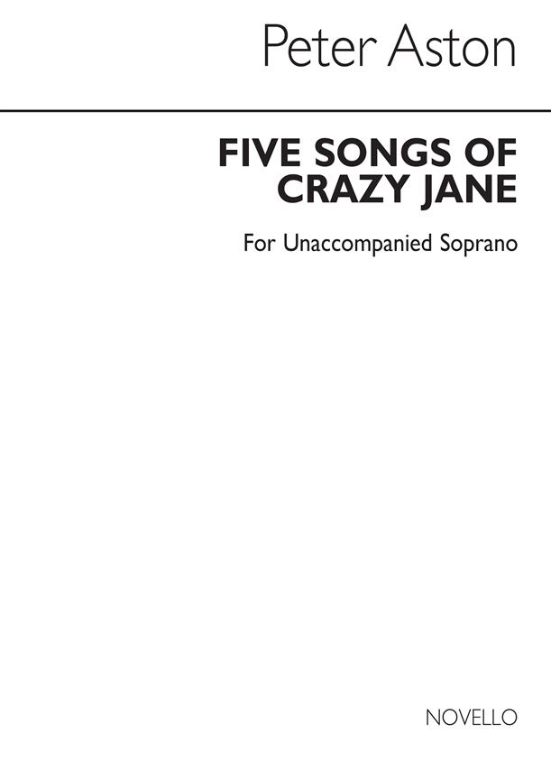 Five Songs Of Crazy Jane for Soprano