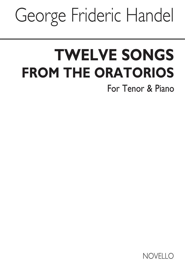 Twelve Songs From The Oratorios (Tenor)
