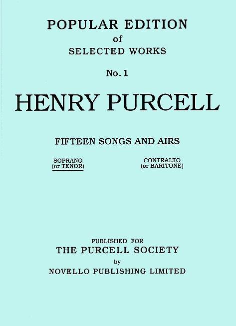 Henry Purcell: Fifteen Songs And Airs Set 1 (Soprano Or Tenor)