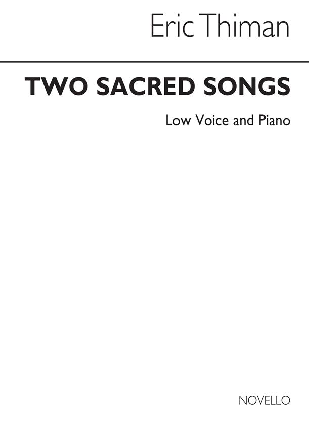 Two Sacred Songs for Low Voice with Piano acc.