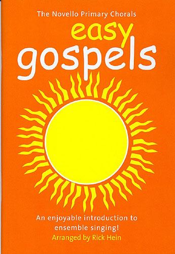 The Novello Primary Chorals Easy Gospels