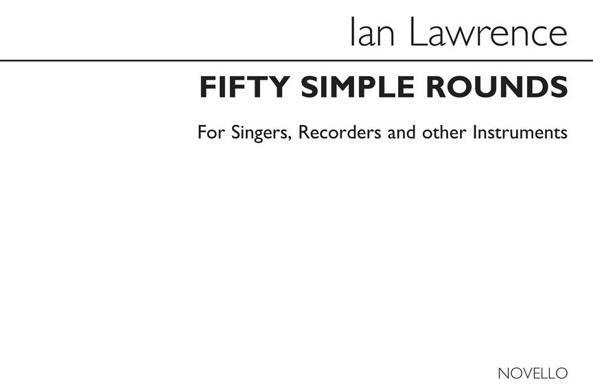 50 Simple Rounds for Voice and Recorder