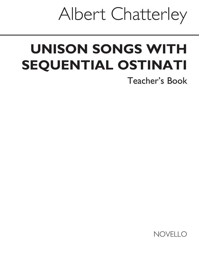 Unison Songs With Sequential Ostinati(Teacher's Book)