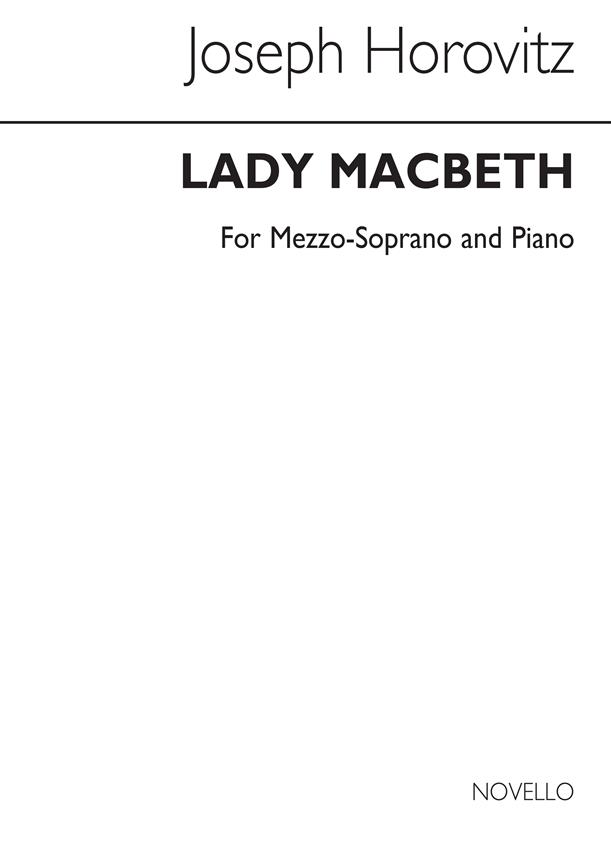 Lady Macbeth - A Scena For Mezzo-Soprano And Piano