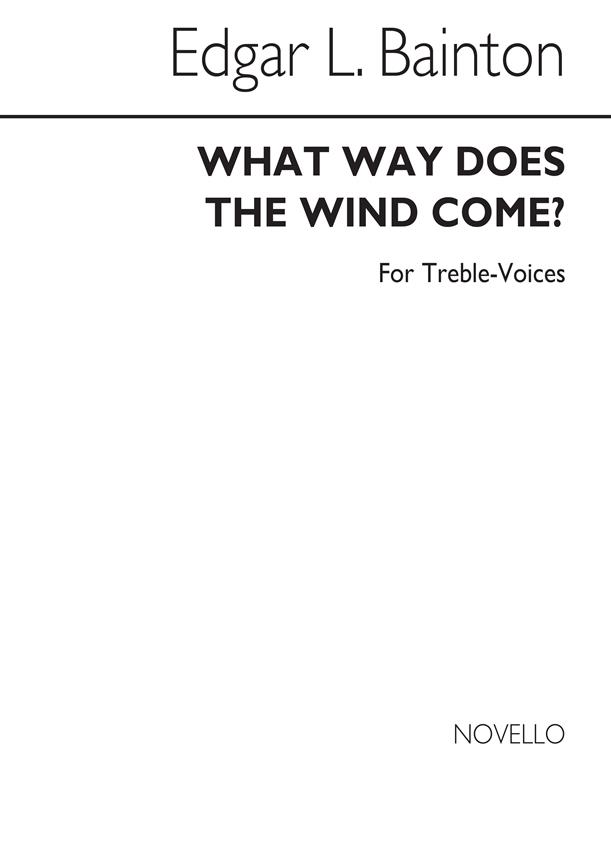 Bainton What Way Does The Wind Ss/Pf