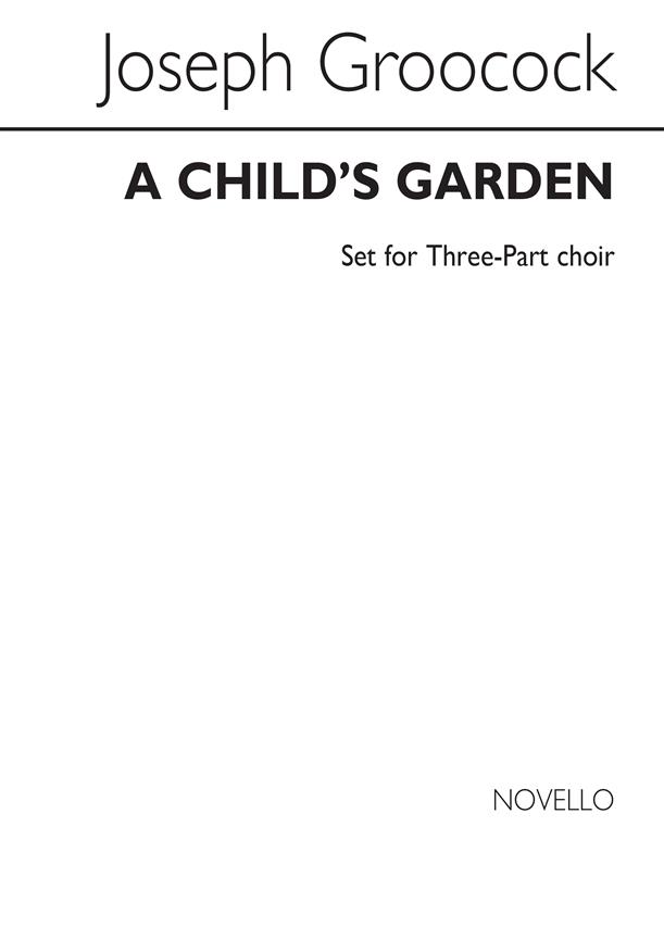 J A Child's Garden Ssa